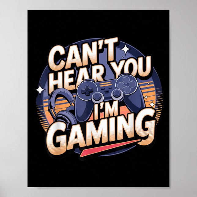Jimino Uni-adult Gaming - Can't Hear You I'm Gamin Poster (Framsidan)