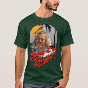 Jimmy Buffett Blame den på Buffett T Shirt