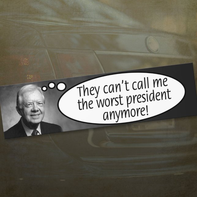 Jimmy Carter, de kan inte kalla mig det värsta... Bildekal (Skapare uppladdad)