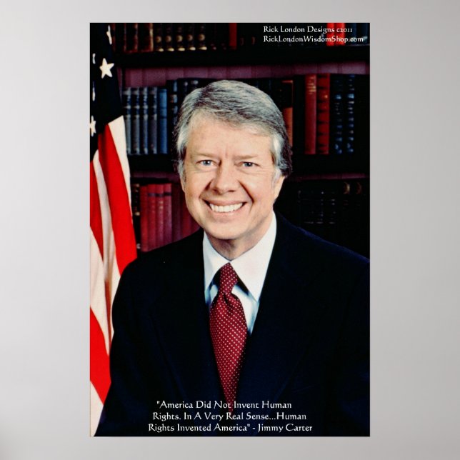 Jimmy Carter "Human Högers" Wisdom Quote Poster (Framsidan)