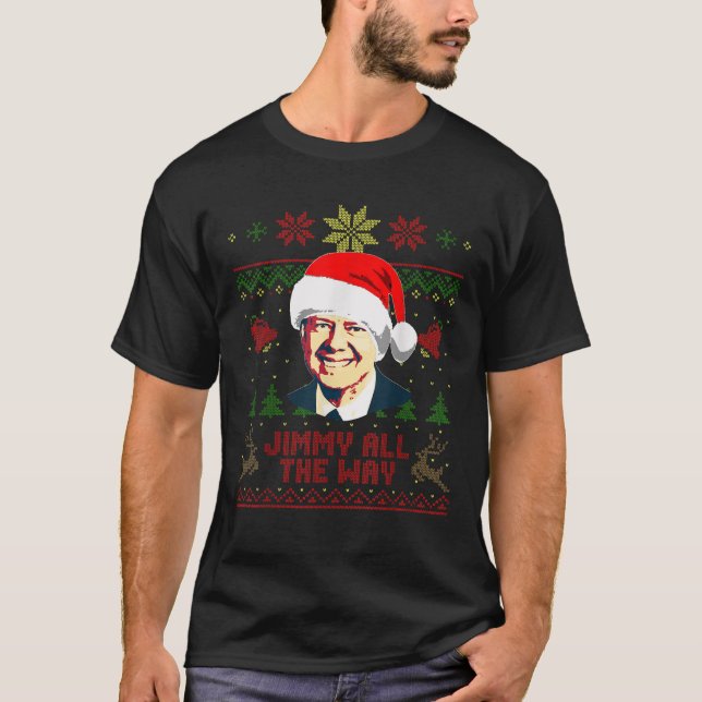 Jimmy Carter Jimmy hela vägen till den vackra jule T Shirt (Framsida)