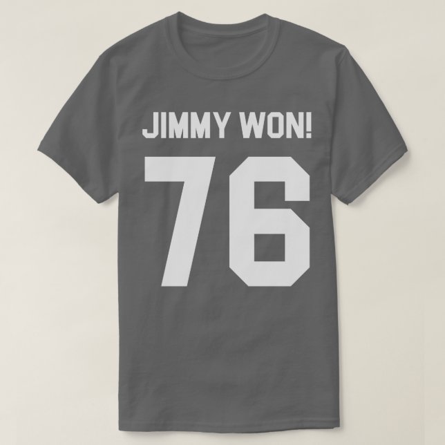 Jimmy före Jimmyn Won 1976 Presidenten Kampanj T Shirt (Design framsida)