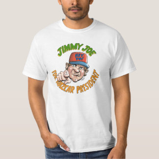 Jimmy Joe för NAZCAR-president T-shirt