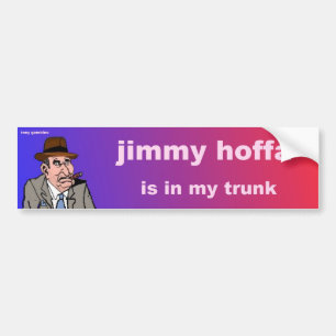 jimmyhoffaen är i min stam bildekal