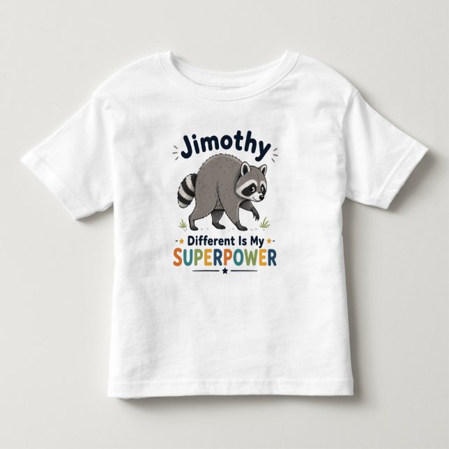 Jimothy annorlunda är min superkraft t shirt (Framsida)