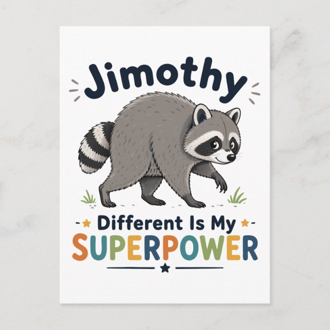 Jimothy annorlunda är min superkraft vykort (Framsida)