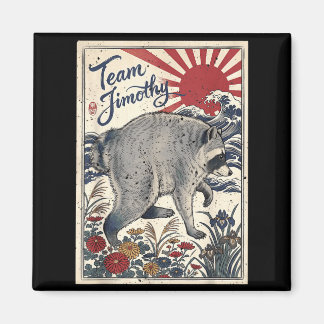 Jimothy Tvättbjörn Rolig Trash Panda Team Jimothy Magnet