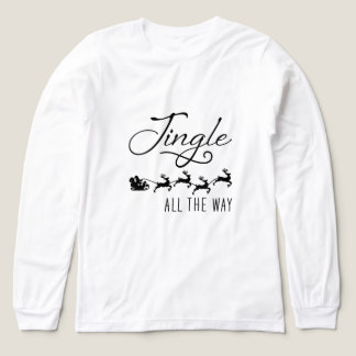 Jingle All The Way Holiday Jul T Shirt