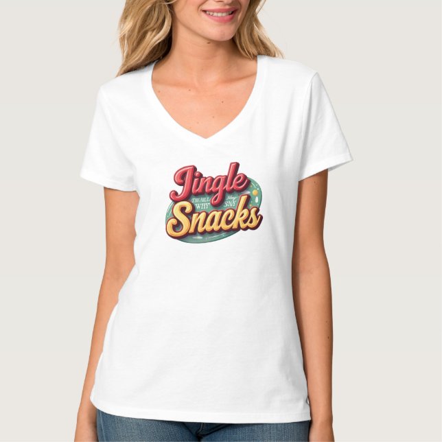 Jingle all the way ....To my snacks T Shirt (Framsida)