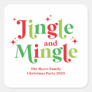 Jingle and Mingle Julfest Fyrkantigt Klistermärke