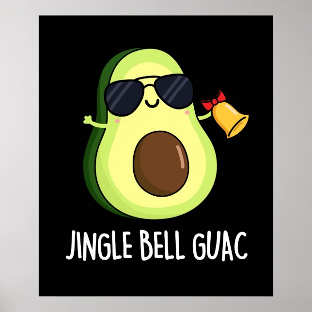 Jingle Bell Guac Funny Christmas Pun Dark BG Poster (Framsidan)