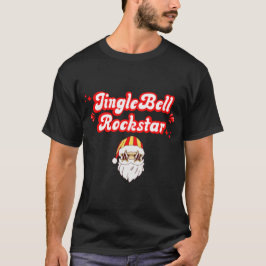 Jingle Bell Rockstar T Shirt