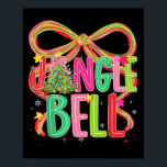 Jingle Bells Coquette Bow Merry Christmas Tree Gir Poster<br><div class="desc">Jingle Bells Coquette Bow Merry Christmas Tree Girl Women</div>