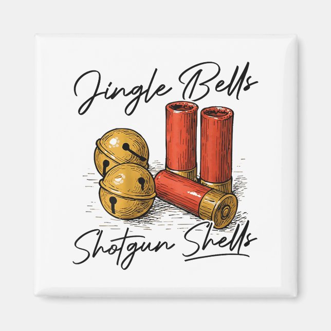 Jingle Bells Shotgun Shells (on Back)  Magnet (Framsidan)