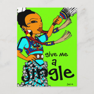 Jingle Dress Dancer "Ge Me A Jingle" Vykort