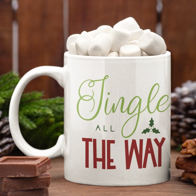 Jingle hela vägen i den föredömliga Helgdag Kaffemugg (Jingle All The Way Festive Holiday Coffee Mug)