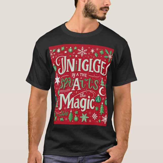 Jingle in the Spirit, Magic T Shirt (Framsida)