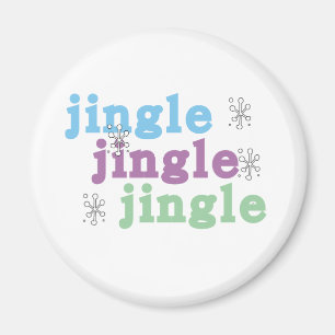 Jingle Jingle Jingle Jingle Magnet