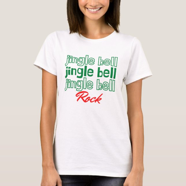 jingle jingle jingle rock T-Shirt (Framsida)