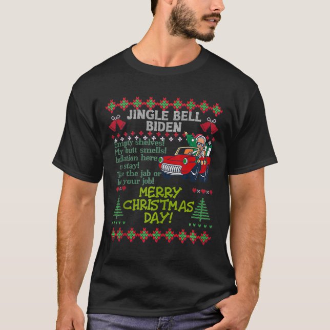 Jingle Joe Biden Julafton Sång Trump Ugly jul S T Shirt (Framsida)