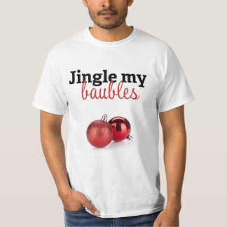 Jingle min baubles t-shirt