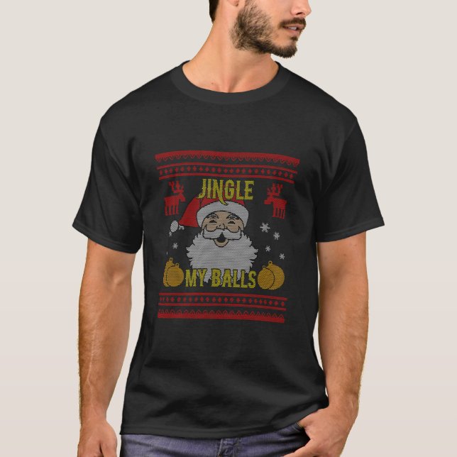 Jingle My Bollar Santa Naughty Funny Ugly jul T Shirt (Framsida)