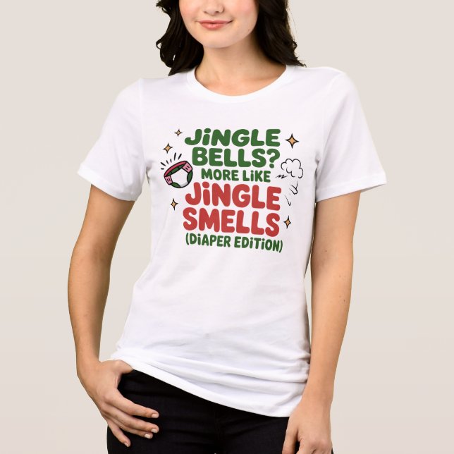 Jingle Smells Diaper Edition Mom Shirt T Shirt (Framsida)