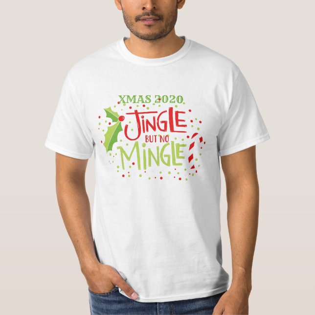 Jingle utan Mingle jultypografi T Shirt (Framsida)