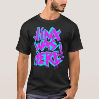 JINX VAR HÄR - HÄR - KLASBILDER.Png T Shirt