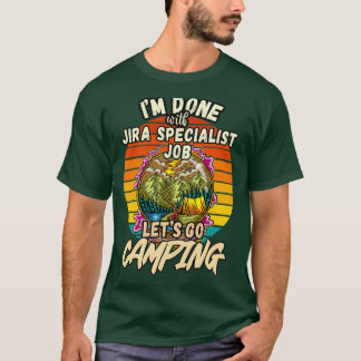 JIRA SPECIALIST AND CAMPING DESIGN VINTAGE CLASSIC T SHIRT
