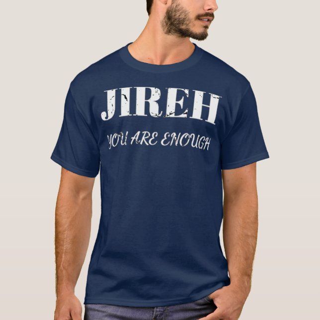 Jireh, jag är nog längre än nog med kristendom t shirt (Framsida)