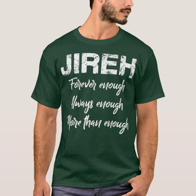 Jireh mer än tillräckligt Premium T Shirt (Framsida)