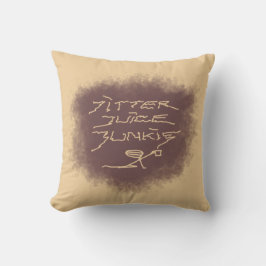 Jitter Juice Junkie - kaffekonsten på brunt. Kudde