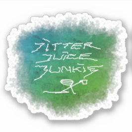 Jitter Juice Junkie - transparent kaffekonst. Klistermärken