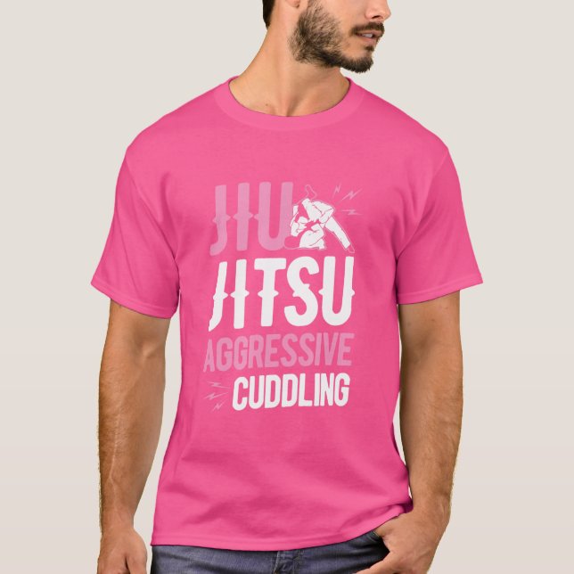 Jiu Jitsu Aggressive Cuddling Funny Bbj Grappling T Shirt (Framsida)