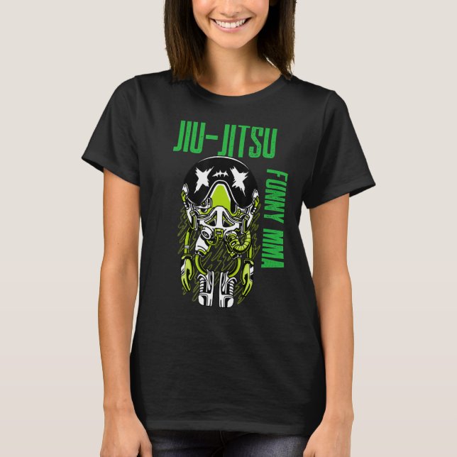Jiu Jitsu Alien Astronaut Chill Mma Grapple Muay T Shirt (Framsida)