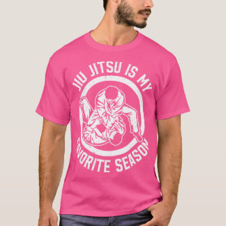 Jiu Jitsu är min favoritsäsong - Brasiliansk Jiu J T Shirt