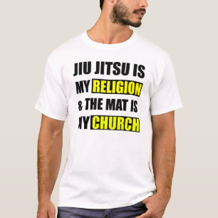 Jiu Jitsu är min religion, & det mattt är min Tee