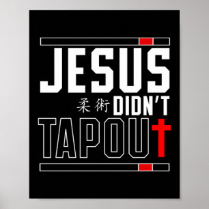 Jiu Jitsu Bjj Jesus slog inte ut Jesus Faith Poster