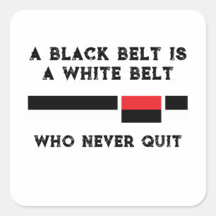 Jiu Jitsu Black Bälte som aldrig avslutar Fyrkantigt Klistermärke