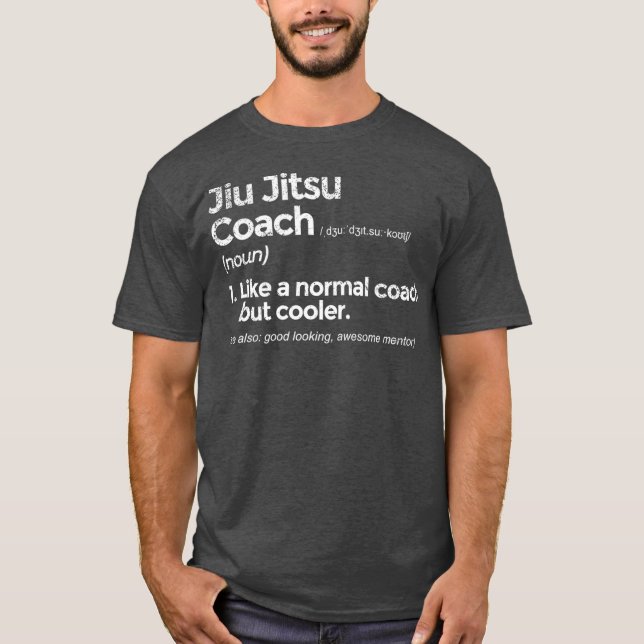 Jiu Jitsu Coach Definition Funny Gift T Shirt (Framsida)