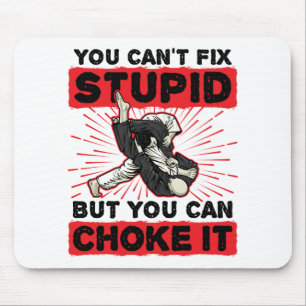 Jiu Jitsu du kan inte laga stupid men kan välja d Musmatta
