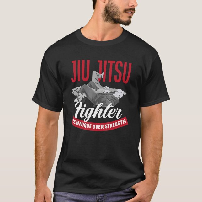 Jiu Jitsu Fighter Technique over Strength Jiu Jits T Shirt (Framsida)