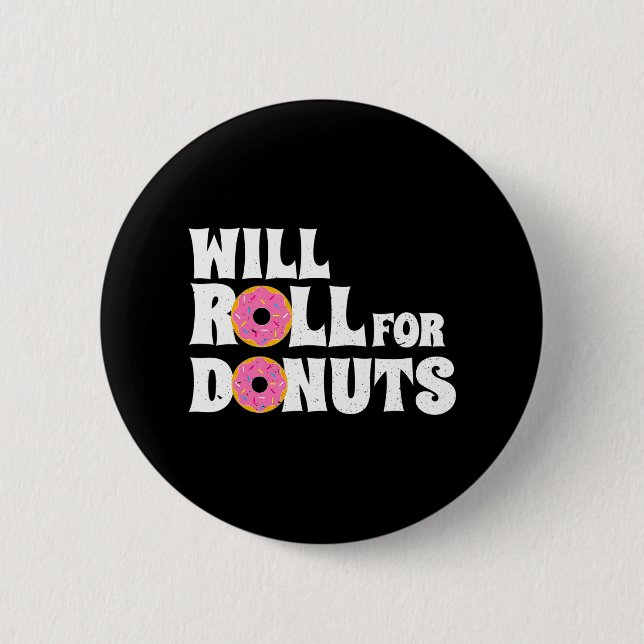 Jiu Jitsu Funny Will Roll for Donuts BJJ Knapp (Framsida)