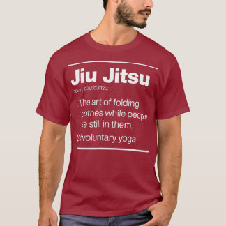 Jiu Jitsu Infrivilligt Yoga Dictionary Definition T Shirt
