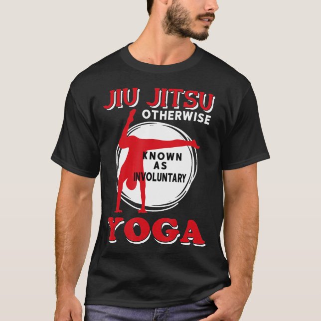 Jiu Jitsu kallas annars för frivilligt Yoga T Shirt (Framsida)
