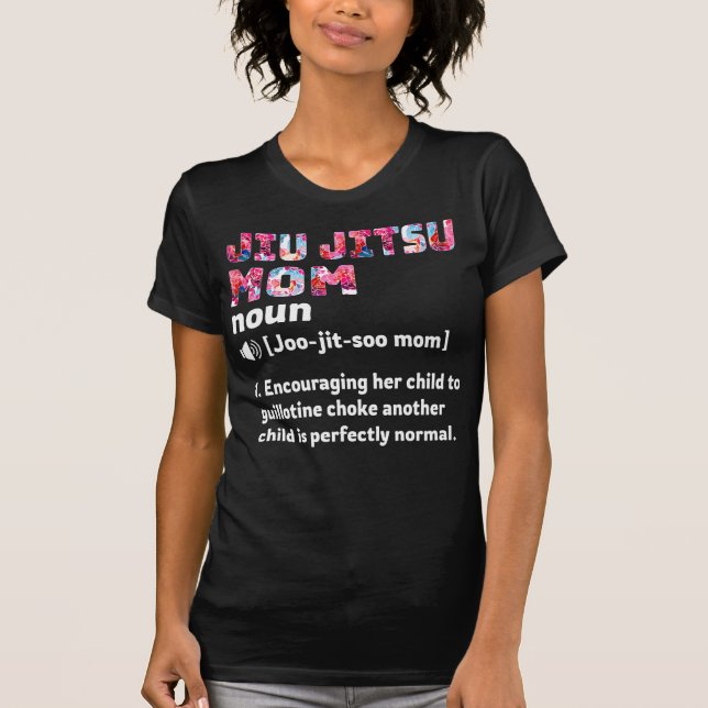 Jiu Jitsu Mamma Definition Blommigt T Shirt (Framsida)