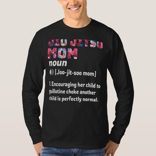 Jiu Jitsu Mamma Definition T Shirt (Framsida)