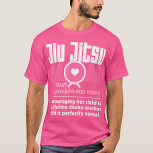 Jiu Jitsu Mamma Shirt Definition Bjj Mma Jujitsu M T