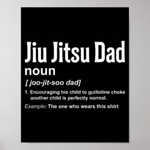 Jiu-Jitsu Pappa Definition BJJ Brasiliansk Jui Jit Poster